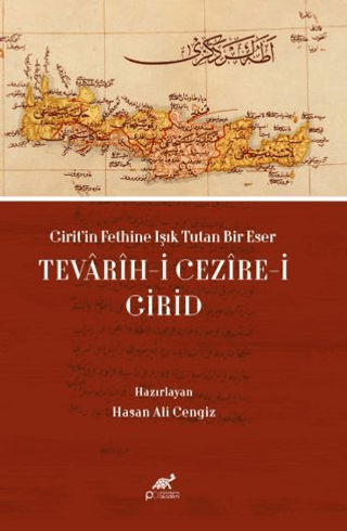 Paradigma Akademi Yayınları, Girit’in Fethine Işık Tutan Bir Eser: Tevarih-i Cezire-i Girid, Kolektif