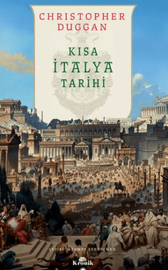 Kronik Kitap, Kısa İtalya Tarihi, Christopher Duggan