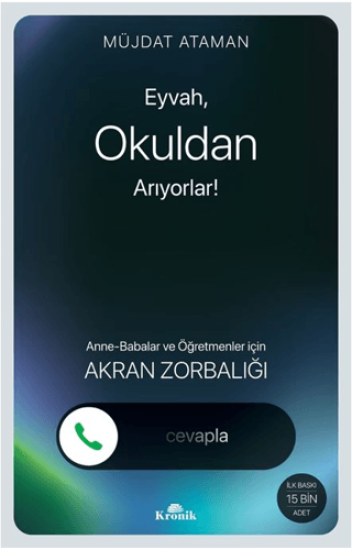 Kronik Kitap, Eyvah, Okuldan Arıyorlar! - Anne-Babalar ve Öğretmenler için Akran Zorbalığı, Müjdat Ataman