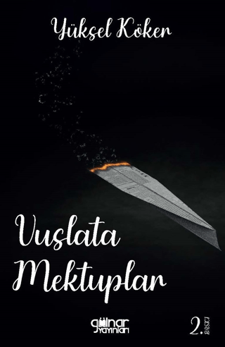 Gülnar Yayınları, Vuslata Mektuplar, Yüksel Köker