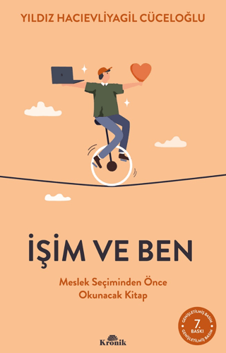 Kronik Kitap, İşim ve Ben Meslek Seçiminden Önce Okunacak Kitap, Yıldız Hacıevliyagil Cüceloğlu