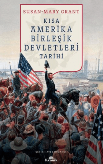 Kronik Kitap, Kısa Amerika Birleşik Devletleri Tarihi, Susan Mary-Grant