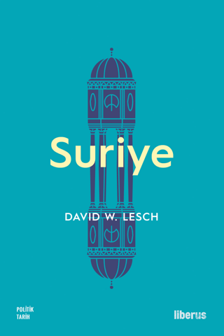 Liberus Yayınları, Suriye, David W. Lesch