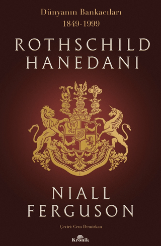 Kronik Kitap, Rothschild Hanedanı, Niall Ferguson