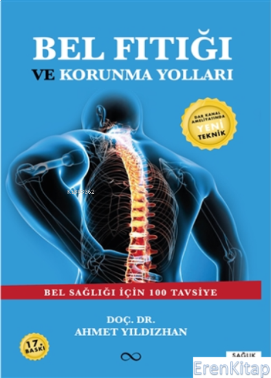 Bengisu Yayınları, Bel Fıtığı ve Korunma Yolları : Bel Sağlığı İçin 100 Tavsiye, Ahmet Yıldızhan