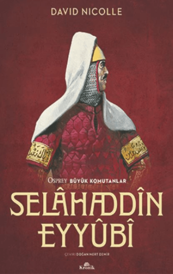 Kronik Kitap, Selahaddin Eyyubi, David Nicolle