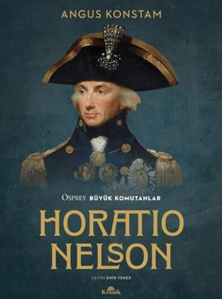 Kronik Kitap, Horatio Nelson, Angus Konstam