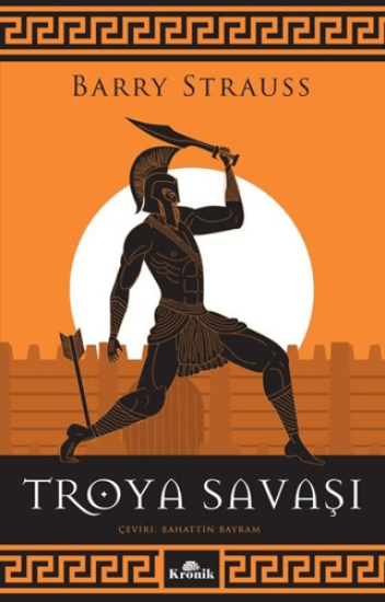 Kronik Kitap, Troya Savaşı, Barry Strauss