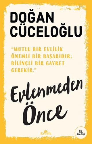 Kronik Kitap, Evlenmeden Önce, Doğan Cüceloğlu