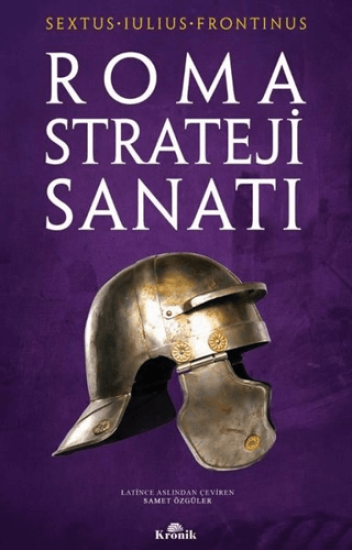 Kronik Kitap, Roma Strateji Sanatı, Sextus Iulius Frontinus