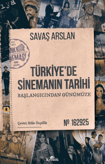 Kronik Kitap, Türkiye’de Sinemanın Tarihi - Başlangıcından Günümüze, Savaş Arslan