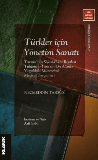 Klasik Yayınları, Türkler İçin Yönetim Sanatı, Necmeddin Tarsüsi