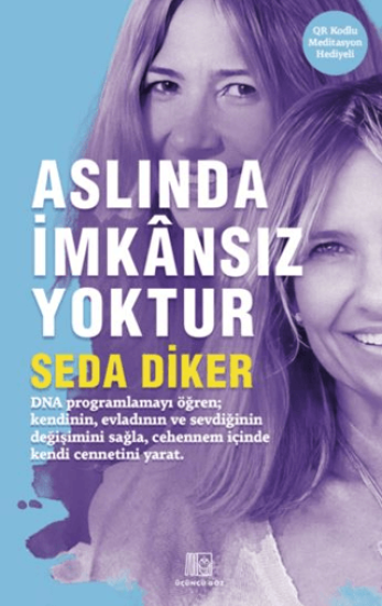 İnkılap Kitabevi, Aslında İmkansız Yoktur, Seda Diker