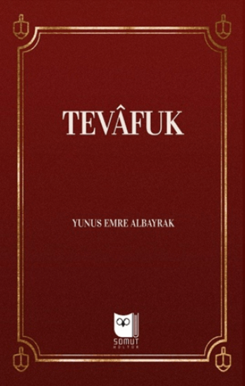 Somut Yayınları, Tevafuk, Yunus Emre Albayrak