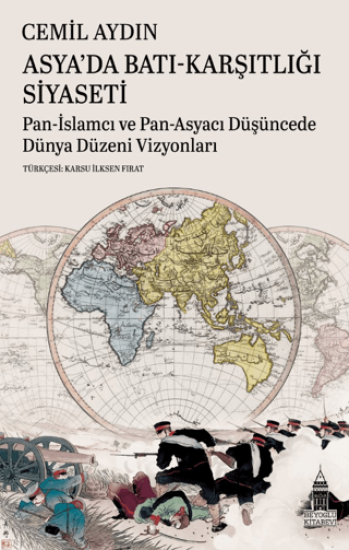 Beyoğlu Kitabevi, Asya’da Batı-Karşıtlığı Siyaseti, Cemil Aydın