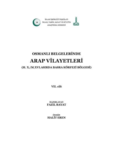 IRCICA Yayınları, 16. Yüzyılda Körfez Bölgesi - Osmanlı Belgelerinde Arap Ülkeleri serisi, Cilt 7, Fazıl Bayat