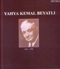 İBB Kültür A.Ş. Yayınları, Yahya Kemal Beyatlı 1884 - 1958, Mehmet Gökalp , Uğur Alatlı , Kazım Yetiş