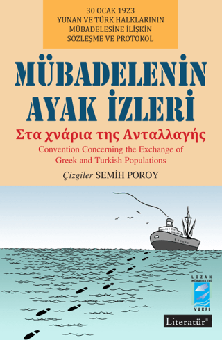 Literatür Yayıncılık, Mübadelenin Ayak İzleri, Kolektif