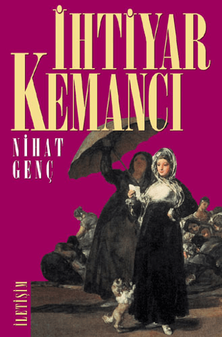 İhtiyar Kemancı, Nihat Genç