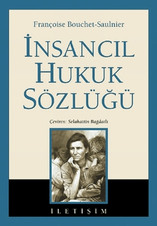 İnsancıl Hukuk Sözlüğü, Françoise Bouchet-Saulnier