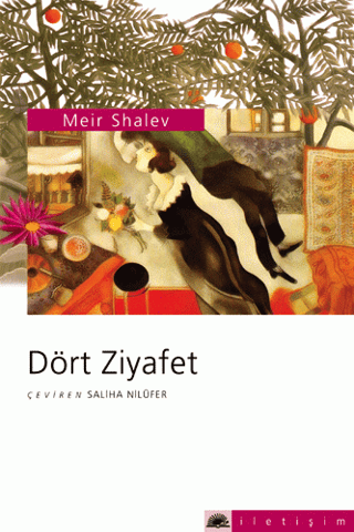 Dört Ziyafet, Meir Shalev