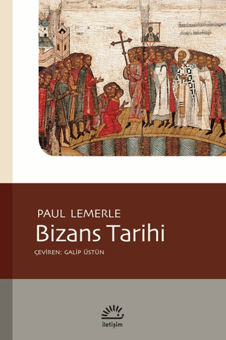 Bizans Tarihi, Paul Lemerle