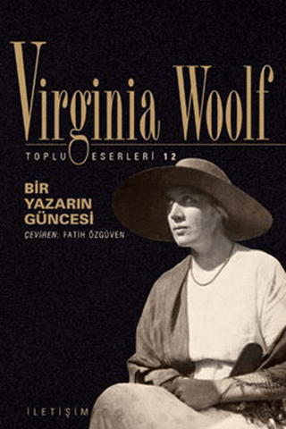 Bir Yazarın Güncesi Toplu Eserleri 12, Virginia Woolf