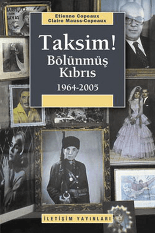 Taksim! Bölünmüş Kıbrıs, Etienne CopeauX