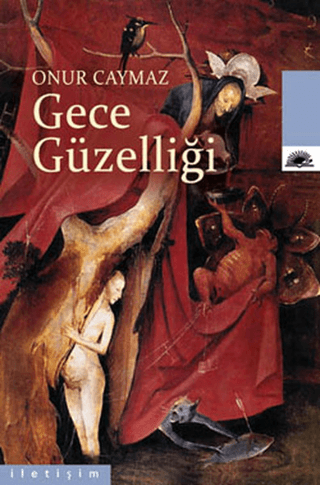 Gece Güzelliği, Onur Caymaz