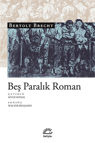 Beş Paralık Roman, Bertolt Brecht