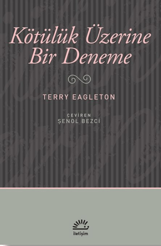 Kötülük Üzerine Bir Deneme, Terry Eagleton