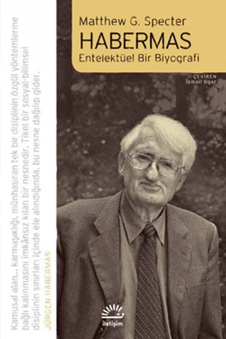 Habermas Entelektüel Bir Biyografi, Matthew G. Specter