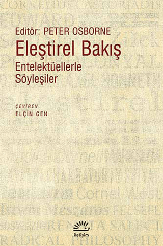 Eleştirel Bakış - Entelektüellerle Söyleşiler, Peter Osborne