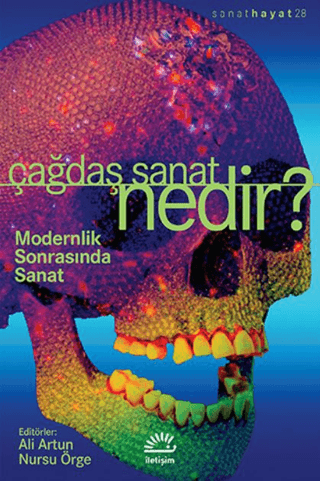 Çağdaş Sanat Nedir? Modernlik Sonrasında Sanat, Kolektif