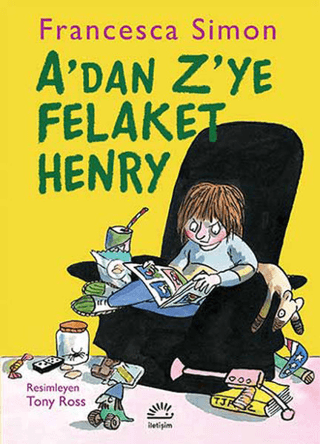 A’dan Z’ye Felaket Henry, Francesca Simon