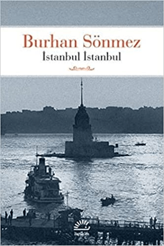 İstanbul İstanbul, Burhan Sönmez