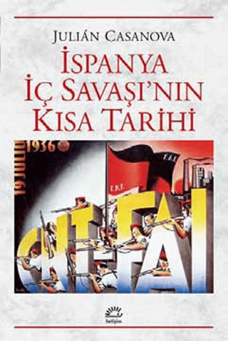 İspanya İç Savaşı’nın Kısa Tarihi, Julian Casanova