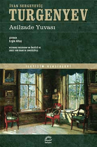 İletişim Yayınevi, Asilzade Yuvası, Ivan Sergeyevich Turgenev , ( İvan Sergeyeviç Turgenyev )