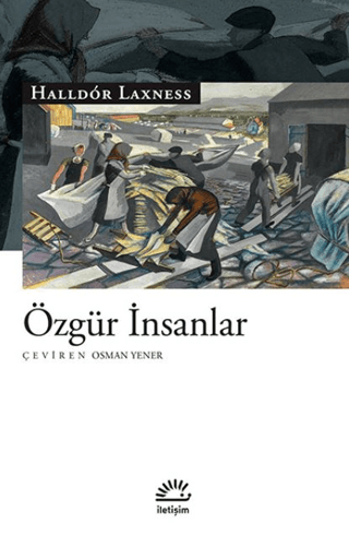 Özgür İnsanlar, Halldor Laxness