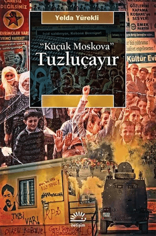 Küçük Moskova Tuzluçayır, Yelda Yürekli