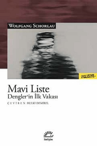 Mavi Liste Dengler’in İlk Vakası, Wolfgang Schorlau