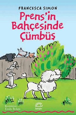 Prens’in Bahçesinde Cümbüş, Francesca Simon