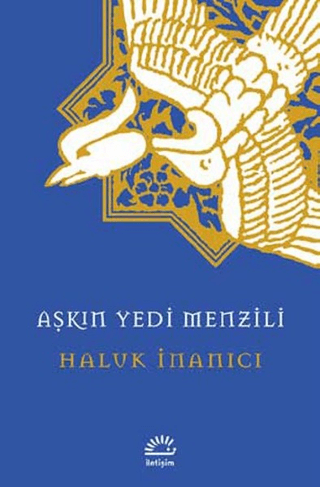 Aşkın Yedi Menzili, Haluk İnanıcı