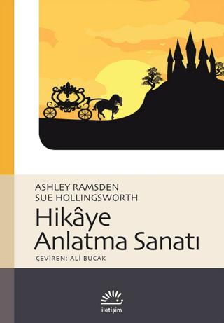 Hikaye Anlatma Sanatı, Ashley Ramsden , Sue Hollingsworth