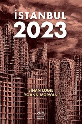 İstanbul 2023, Sinan Logie , Yoann Morvan