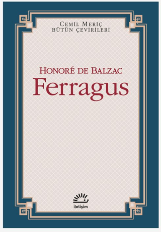 Ferragus - Cemil Meriç Bütün Çevirileri, Honore de Balzac