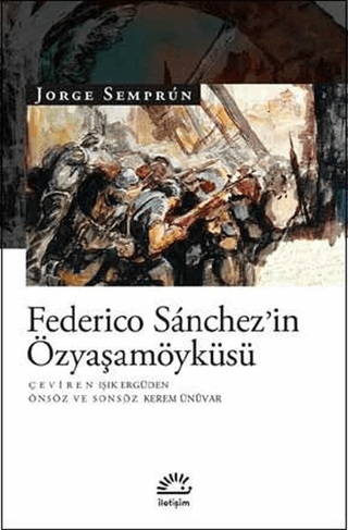 Federico Sanchez’in Özyaşamöyküsü, Jorge Semprun