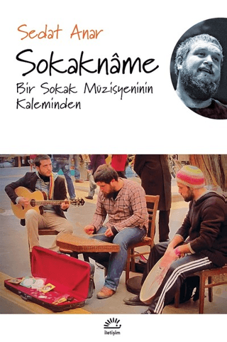 Sokakname - Bir Sokak Müzisyeninin Kaleminden, Sedat Anar