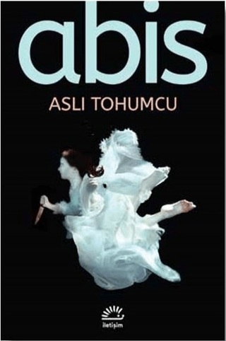 Abis, Aslı Tohumcu