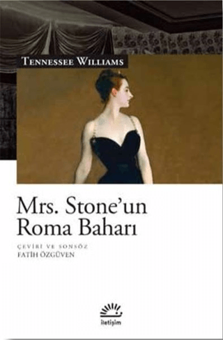 Mrs. Stone’un Roma Baharı, Tennessee Williams